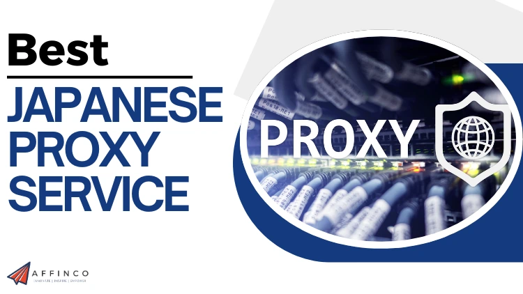 Best Japanese Proxy Service