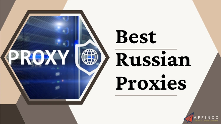 Best Russian Proxies