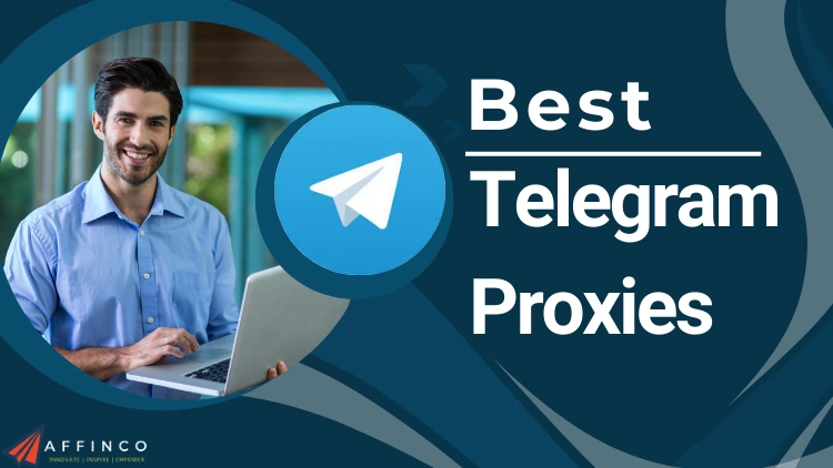 Best Telegram Proxies