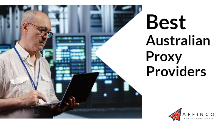 Best Australian Proxy Providers