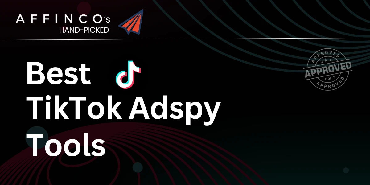 Top TikTok Adspy Tools