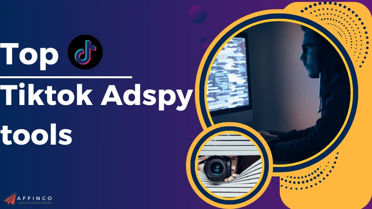 Top Tiktok Adspy tools