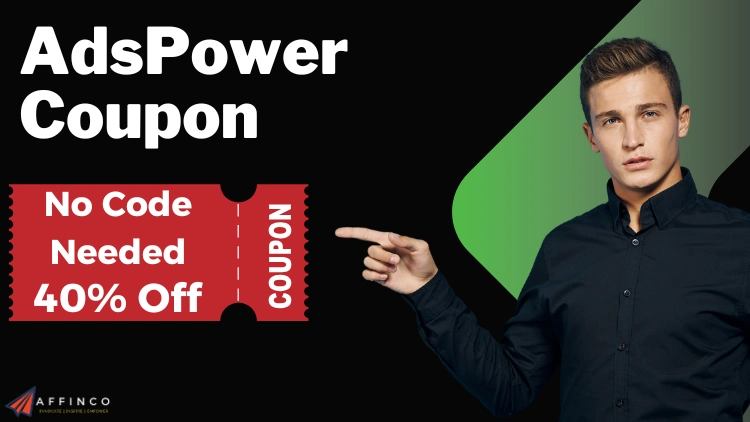 AdsPower Coupon