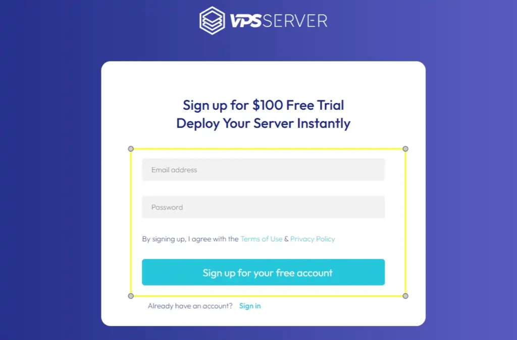 Sign up for $100 VPSServer Free Trial