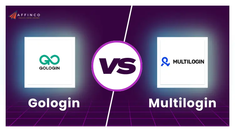 GoLogin vs Multilogin