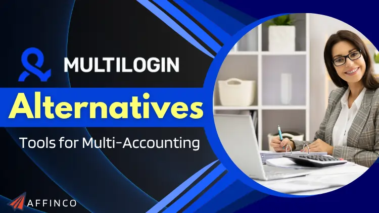 Multilogin Alternatives