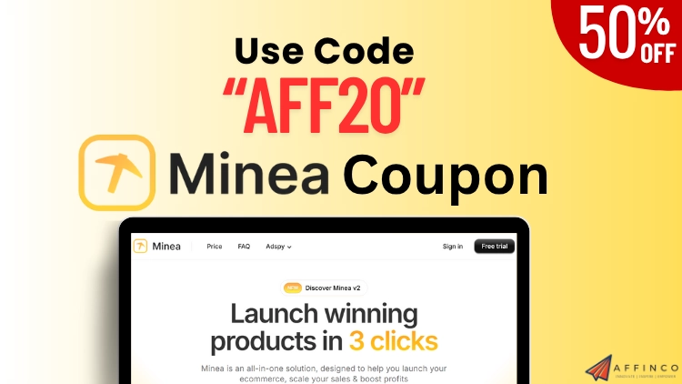 Minea Coupon
