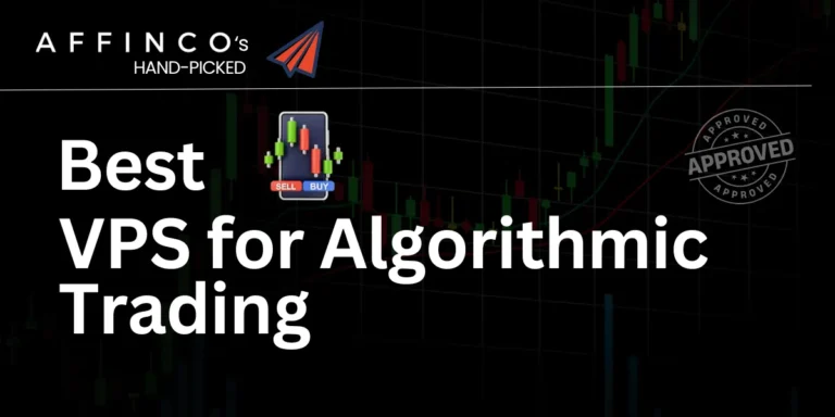 Best VPS for Algorithmic Trading