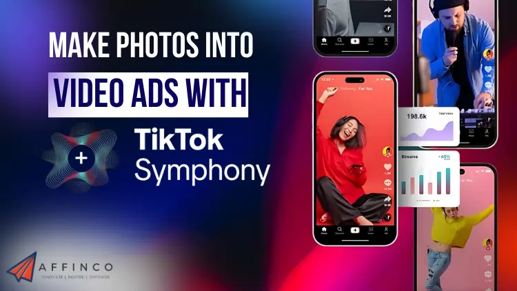 Photos to Video Ads with TikTok Symphony