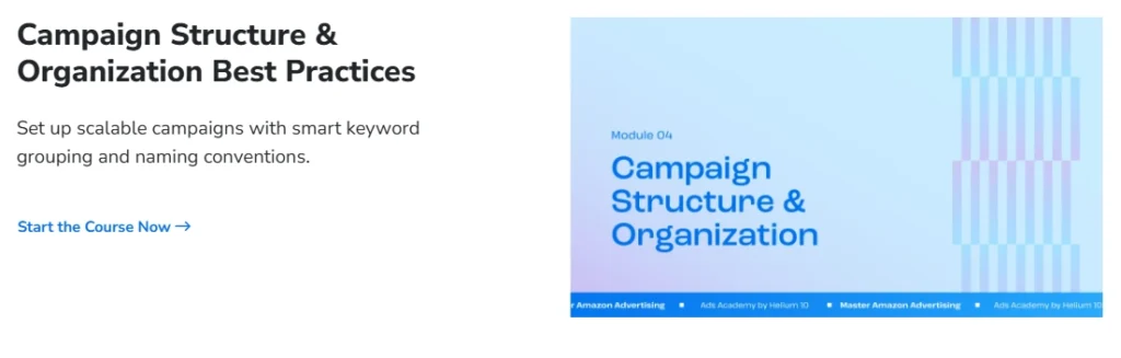 Helium 10 Campaign Structure That Scales