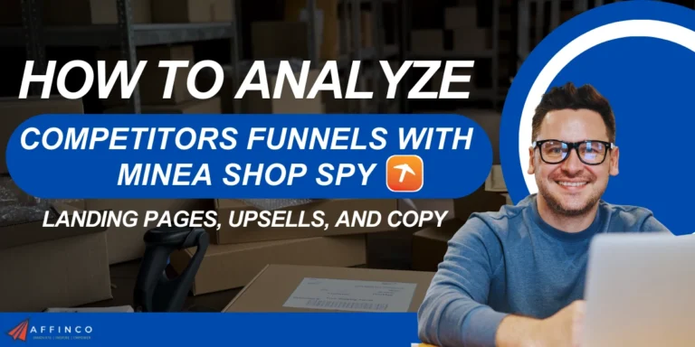 How to Analyze Competitors Funnels with Minea Shop Spy