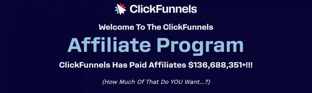 ClickFunnels Affiliate Program