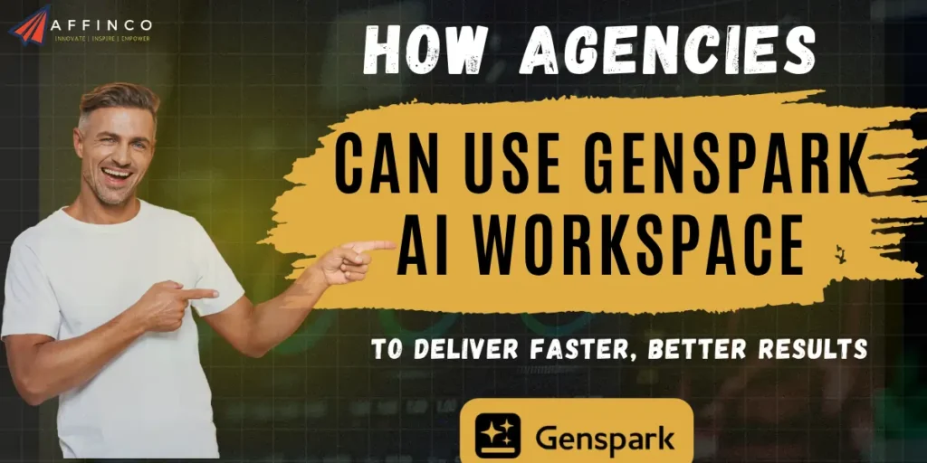 How Agencies Can Use Genspark AI Workspace