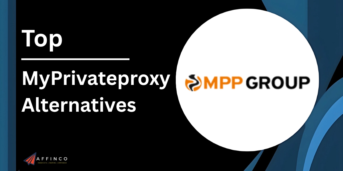 Best MyPrivateproxy Alternatives